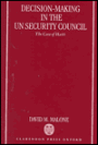 Decision-Making in the UN Security Council: The Case of Haiti, 1990-1997