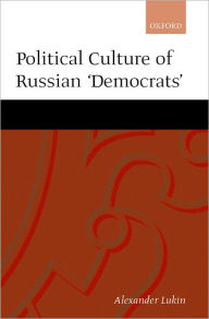 Title: The Political Culture of the Russian 