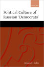 The Political Culture of the Russian 