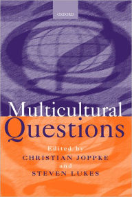 Title: Multicultural Questions, Author: Christian Joppke