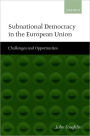 Subnational Democracy in the European Union: Challenges and Opportunities