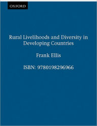 Title: Rural Livelihoods and Diversity in Developing Countries, Author: Frank Ellis