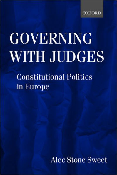 Governing with Judges: Constitutional Politics Europe