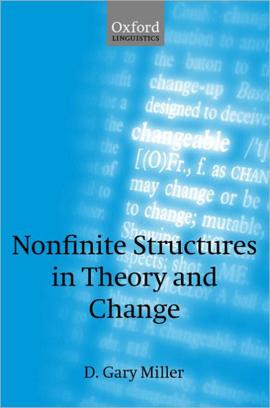 Nonfinite Structures in Theory and Change