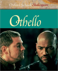 Title: Othello (Oxford School Shakespeare Series), Author: William Shakespeare