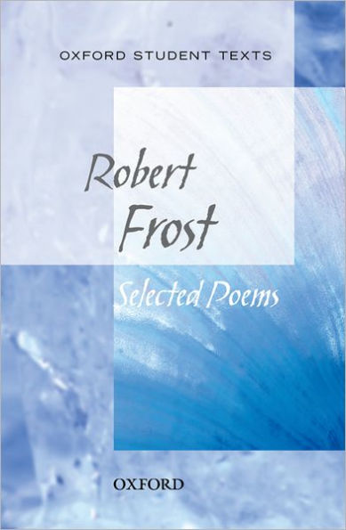 Selected Poems. by Robert Frost