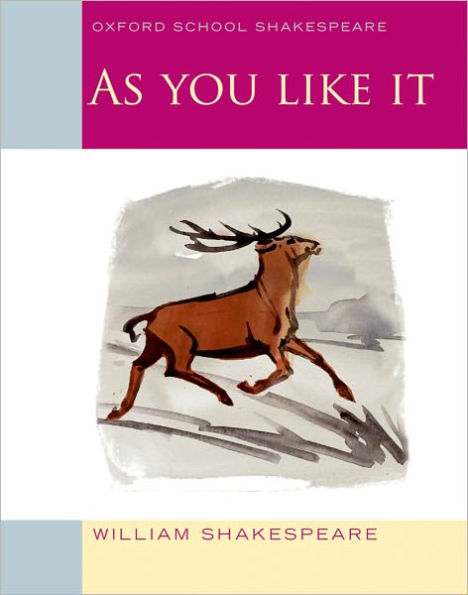 As You Like It (Oxford School Shakespeare Series)