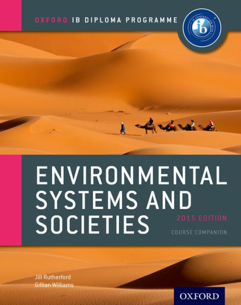 IB Environmental Systems And Societies Course Book: 2015 Edition ...