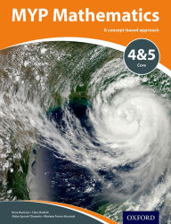 Title: MYP Mathematics 4 & 5 Core, Author: Marlene Torres-Skoumal