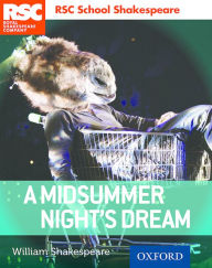 Title: RSC School Shakespeare A Midsummer Night's Dream, Author: William Shakespeare