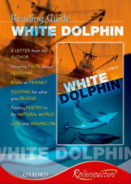 Rollercoasters: White Dolphin Reading Guide