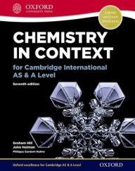 Title: Chemistry in Context for Cambridge International AS & A Level / Edition 7, Author: Graham Hill