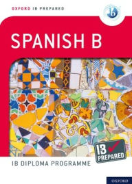 Free books download iphone 4 IB Spanish B: Skills & Practice by Oxford University Press (English literature) 