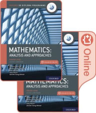 Title: Oxford IB Diploma Programme IB Mathematics: analysis and approaches, Higher Level, Print and Enhanced Online Course Book Pack, Author: Marlene Torres Skoumal