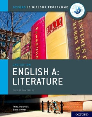 IB English A: Literature IB English A: Literature Course Book