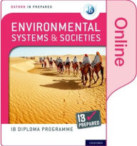 Title: Oxford IB Diploma Programme IB Prepared: Environmental Systems and Societies (Online), Author: Oxford University Press