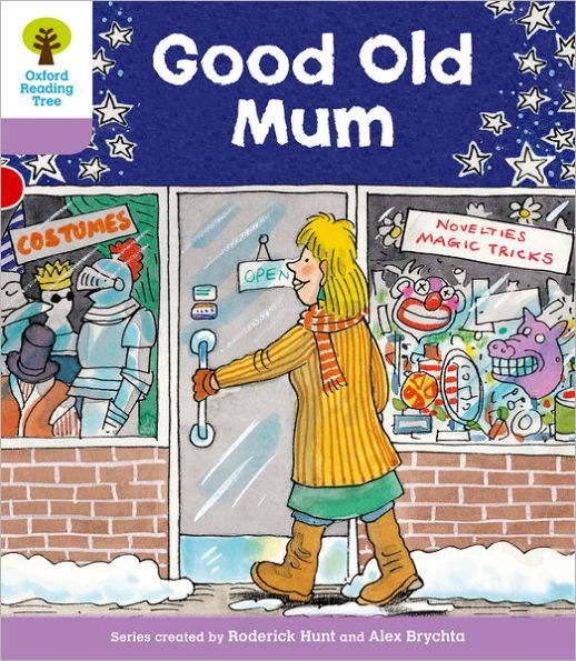 Oxford Reading Tree Level 1+: Patterned Stories: Good Old Mum