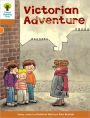 Oxford Reading Tree: Level 8: Stories: Victorian Adventure