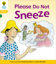 Title: Oxford Reading Tree: Level 5: Floppy's Phonics Fiction: Please Do Not Sneeze, Author: Roderick Hunt