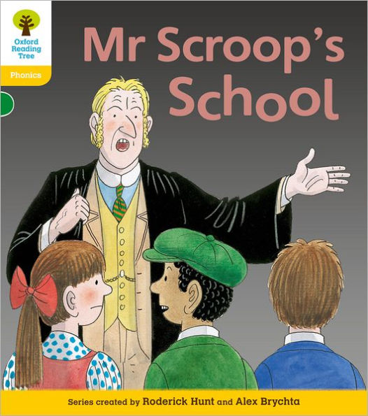 Oxford Reading Tree: Level 5: Floppy's Phonics Fiction: MR Scroop's School