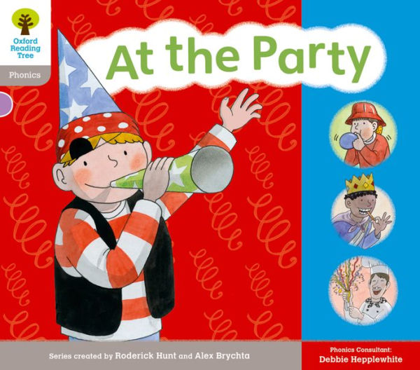 Oxford Reading Tree: Floppy Phonics Sounds & Letters Level 1 More a at the Party
