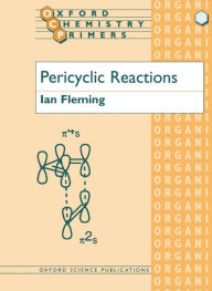 Title: Pericyclic Reactions, Author: Ian Fleming