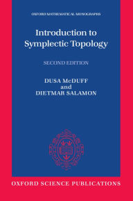 Title: Introduction to Symplectic Topology / Edition 2, Author: Dietmar Salamon