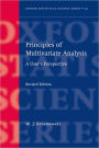 Principles of Multivariate Analysis: A User's Perspective