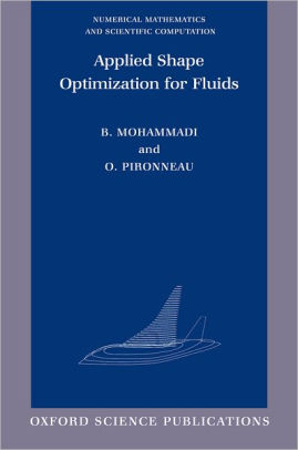 Applied shape optimization for fluids