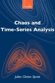 Title: Chaos and Time-Series Analysis, Author: Julien Clinton Sprott