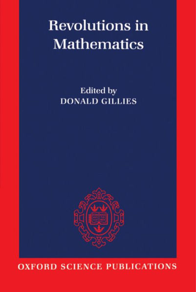 Revolutions in Mathematics / Edition 1