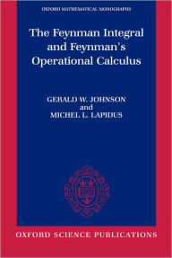 Title: The Feynman Integral and Feynman's Operational Calculus, Author: Gerald W. Johnson