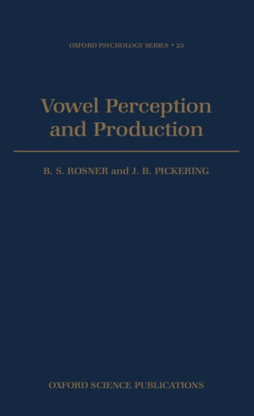 Vowel Perception and Production