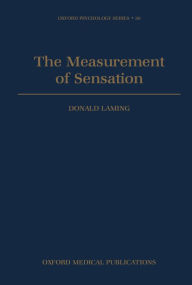 Title: The Measurement of Sensation, Author: Donald Laming