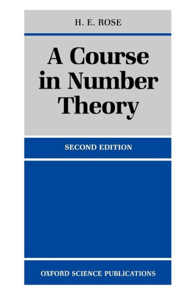 A Course in Number Theory / Edition 2