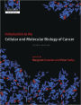 Introduction to the Cellular and Molecular Biology of Cancer / Edition 4