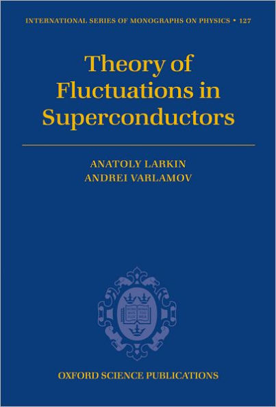 Theory of Fluctuations in Superconductors