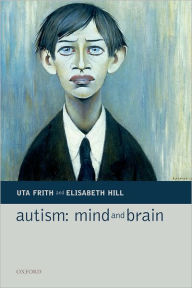 Title: Autism: Mind and Brain, Author: Uta Frith