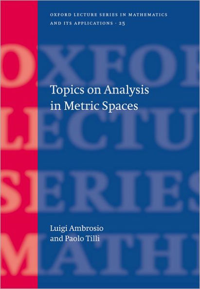 Topics on Analysis in Metric Spaces