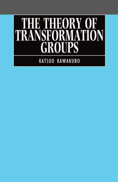 The Theory of Transformation Groups