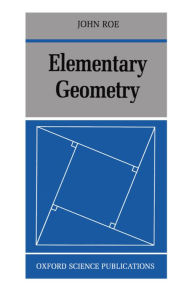 Title: Elementary Geometry, Author: John Roe