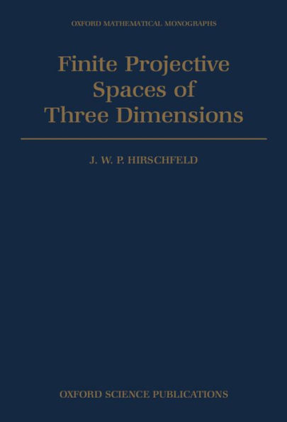 Finite Projective Spaces of Three Dimensions