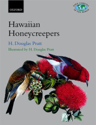 Title: Hawaiian Honeycreepers: Drepanidinae / Edition 1, Author: Jack Jeffrey