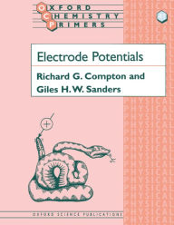 Title: Electrode Potentials, Author: Richard G. Compton