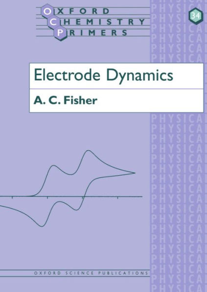 Electrode Dynamics / Edition 1