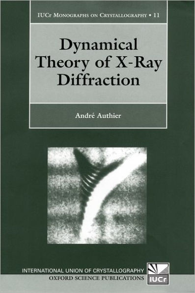 Dynamical Theory of X-Ray Diffraction