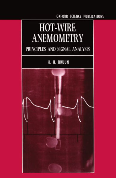 Hot-Wire Anemometry: Principles and Signal Analysis