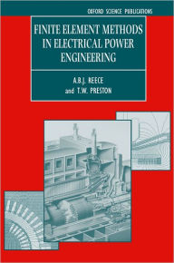 Title: Finite Element Methods in Electrical Power Engineering, Author: A. B. J. Reece