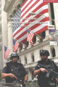 Title: Counter-terrorism: Containment and Beyond, Author: Jonathan Stevenson