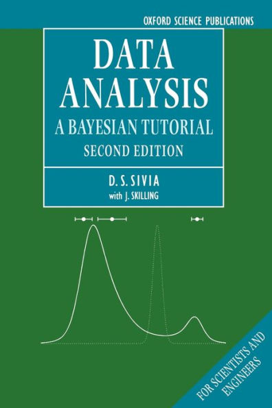 Data Analysis: A Bayesian Tutorial / Edition 2